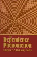 The Dependence Phenomenon 0852004141 Book Cover