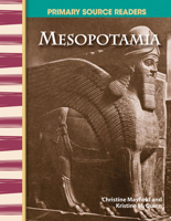 Primary Source Readers - World Cultures Through Time: Mesopotamia (Primary Source Readers: World Cultures Through Time) 0743904400 Book Cover