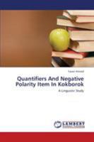 Quantifiers And Negative Polarity Item In Kokborok: A Linguistic Study 3659432571 Book Cover