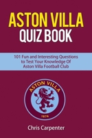 Aston Villa Quiz Book 1718160429 Book Cover