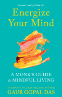 Energize Your Mind: Learn the Art of Mastering Your Thoughts, Feelings and Emotions 0143442287 Book Cover