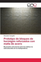 Prototipo de bloques de hormigón reforzados con malla de acero 6202118377 Book Cover