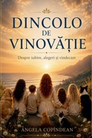 Dincolo de VinovA?ie (Romanian Edition) B0H7TP9H55 Book Cover
