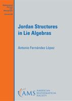 Jordan Structures in Lie Algebras 1470450860 Book Cover