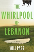 The Whirlpool of Lebanon B0GMLVN4DY Book Cover