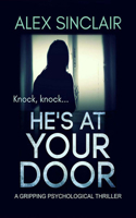 He's At Your Door 1912986310 Book Cover
