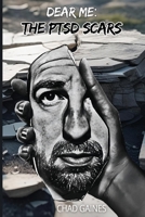 Dear Me: The PTSD Scars B0FPWLMYG3 Book Cover