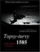 Topsy-turvy 1585 0974261815 Book Cover