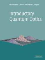 Introductory Quantum Optics 0511791232 Book Cover