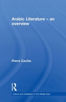 An Overview of Modern Arabic Literature (Islamic Surveys) 0415616425 Book Cover
