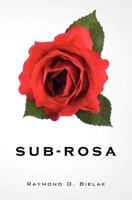 Sub-Rosa 1470123231 Book Cover