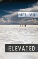 Elevated: an anthology of short stories 2954512547 Book Cover