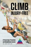 Climb Injury-Free 0692831894 Book Cover