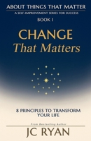 Change That Matters (About Things That Matter) B0FR3FBN9M Book Cover