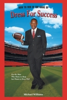 How To Win In The Game Of Dress For Success 1647536774 Book Cover