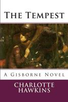 The Tempest: A Guy of Gisborne Story 1449993974 Book Cover