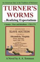 Turner's Worms...Realizing Expectations 0741421577 Book Cover