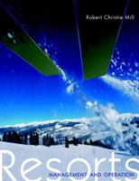 Resorts: Management and Operation 1118071824 Book Cover