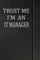 Trust Me I'm an It Manager: Isometric Dot Paper Drawing Notebook 120 Pages 6"x9" 1092358471 Book Cover