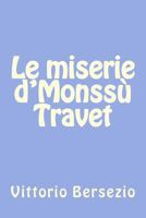 Le miserie d'Monss� Travet 1479269778 Book Cover