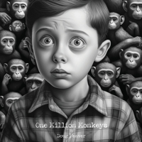One Million Monkeys 0994089767 Book Cover