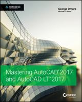 Mastering AutoCAD 2017 and AutoCAD LT 2017 1119240050 Book Cover