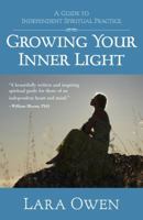 Growing Your Inner Light 1582702438 Book Cover
