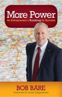 More Power: An Entrepreneur's Roadmap to Success 1614482705 Book Cover