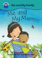 Me and My Mum 0750260246 Book Cover