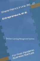 Entrepreneurs, et al.: for Post-Pandemic Business Startups B08J5934JL Book Cover
