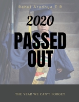 2020 Passed Out 164899847X Book Cover