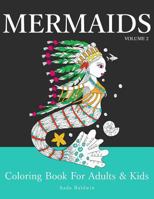 Mermaids: Coloring Book for Adults & Kids, Volume 2 1533126526 Book Cover