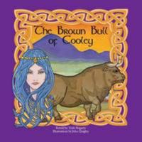 The Brown Bull of Cooley 0957612702 Book Cover