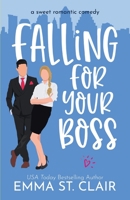 Falling for Your Boss B08R7RHTKP Book Cover