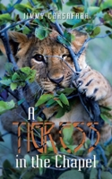 A Tigress in the Chapel B0BX6BDVM3 Book Cover