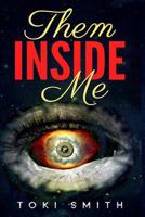 Them Inside Me 1540835324 Book Cover