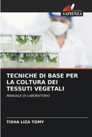 Tecniche Di Base Per La Coltura Dei Tessuti Vegetali 6208027926 Book Cover