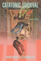 Catatonic Survival B0F2CHCYCD Book Cover