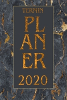 Terminplaner 2020 - Terminkalender & Kalender 2020: Terminplaner I Wochenplaner I Tagesplaner I Kalender: Planen, Organisieren und Notieren leicht gemacht mit deinem Taschenkalender 2020 / Taschenkale 1673547729 Book Cover