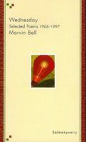 Wednesday: Selected Poems 1966 1997 (Salmon Poetry) 1897648944 Book Cover