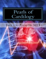 Pearls of cardiology: Important secret of cardiovascular disease 1514199068 Book Cover