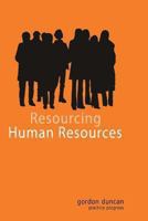 Resourcing Human Resources 1489576894 Book Cover