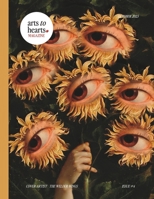 Arts To Hearts Magazine #4: Professional Artist Magazine with Interviews, Profiles and Paintings of Creative Women of the World- Content for Artists and Art Lovers 8196551495 Book Cover