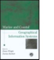 Marine and Coastal Geographical Information Systems (Research Monographs in Geographic Information Systems.) 0748408703 Book Cover