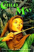 Child of the May (Forestwife Saga, #2) 0440415772 Book Cover