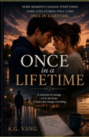 Once in a Lifetime B0H6JSRN49 Book Cover