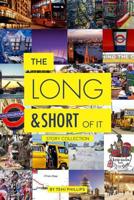 The Long and Short of It: Story Collection 1794012699 Book Cover