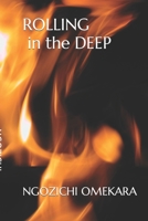 Rolling in the Deep B08GG2DMDZ Book Cover