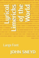 Lyrical Limericks of the World: Large Font B0DXDV4N77 Book Cover