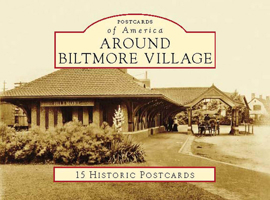 Around Biltmore Village 1531645089 Book Cover